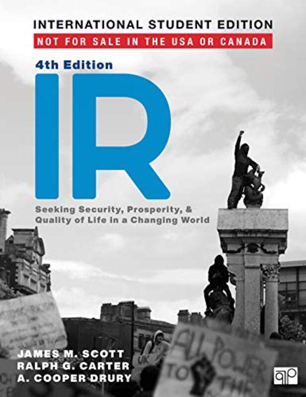 

IR International Student Edition by James M ScottRalph G CarterA Cooper Drury-Paperback