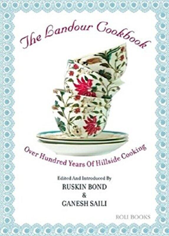 

The Landour Cook Book, Paperback Book, By: Ruskin Bond