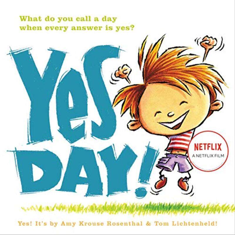 

Yes Day by Amy Krouse RosenthalTom Lichtenheld-Hardcover