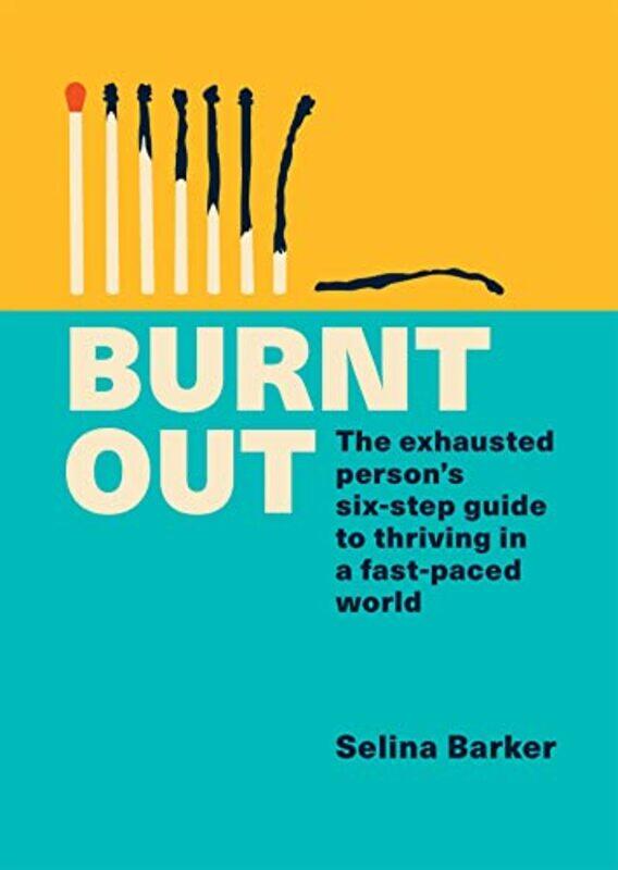 

Burnt Out by Selina Barker-Paperback