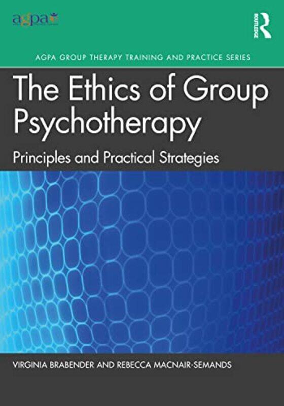 

The Ethics of Group Psychotherapy by Jackie Brien-Paperback