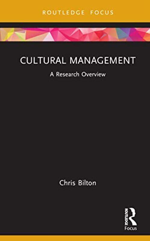 

Cultural Management Hardcover by Chris Bilton