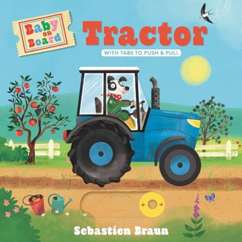 

Baby On Board Tractor By Braun Sebastien - Hardcover