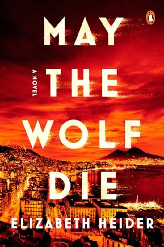 

May The Wolf Die By Heider Elizabeth - Paperback