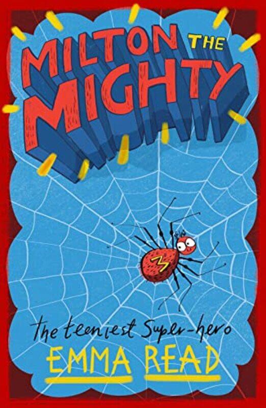 

Milton the Mighty by Emma Read-Paperback