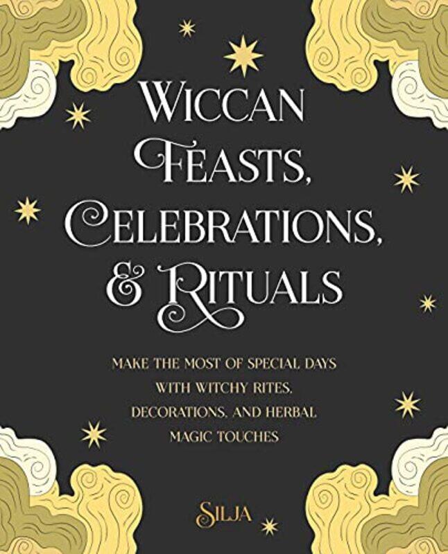 

Wiccan Feasts Celebrations and Rituals-Paperback