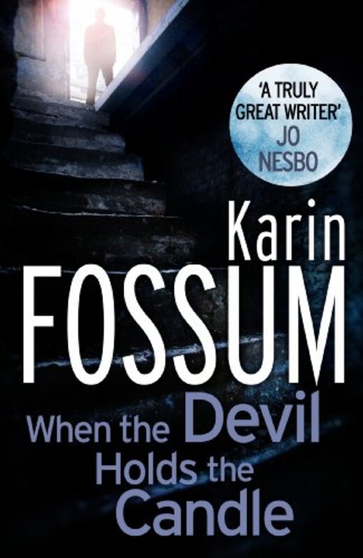 

When the Devil Holds the Candle by Karin FossumFelicity David-Paperback