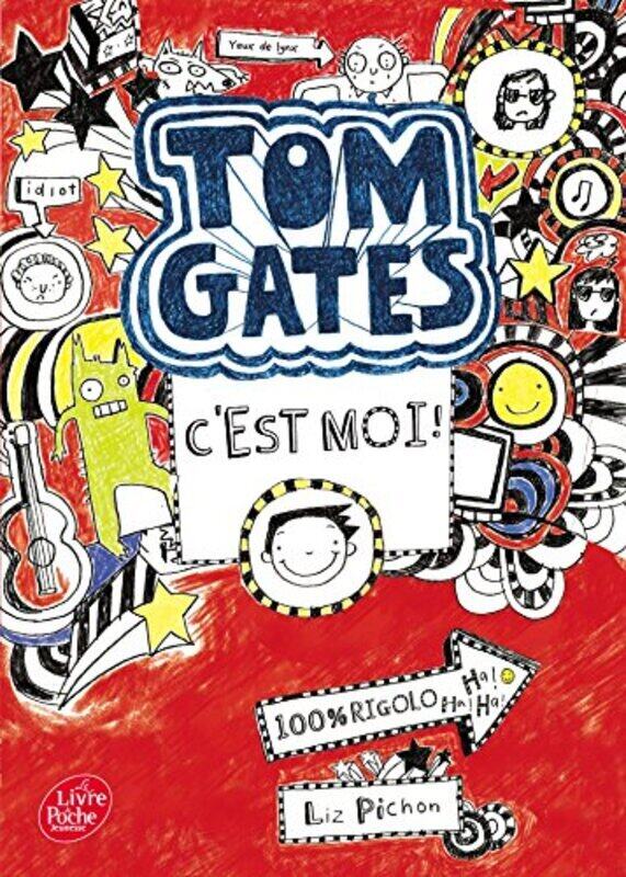 

TOM GATES - TOME 1 - C'EST MOI !,Paperback,By:PICHON LIZ
