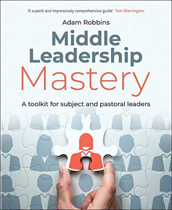 

Middle Leadership Mastery by Autumn Publishing-Paperback