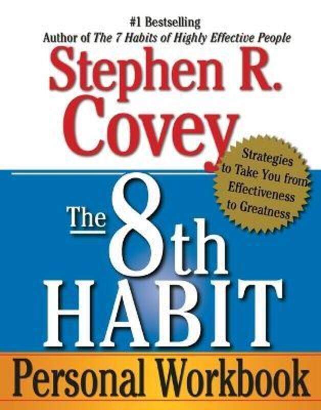 

The 8th Habit Personal Workbook :.paperback,By :Stephen R. Covey