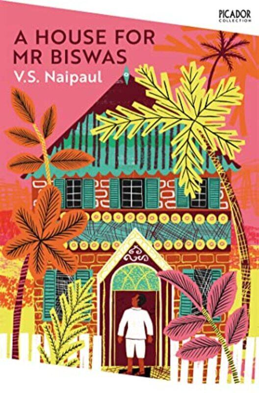 

A House for Mr Biswas,Paperback,By:Naipaul, V. S.