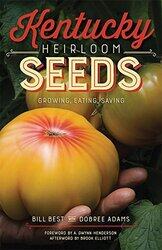 Kentucky Heirloom Seeds by William Julius Wilson-Paperback
