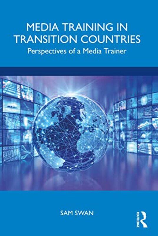 

Media Training in Transition Countries by Scott L Cummings-Paperback