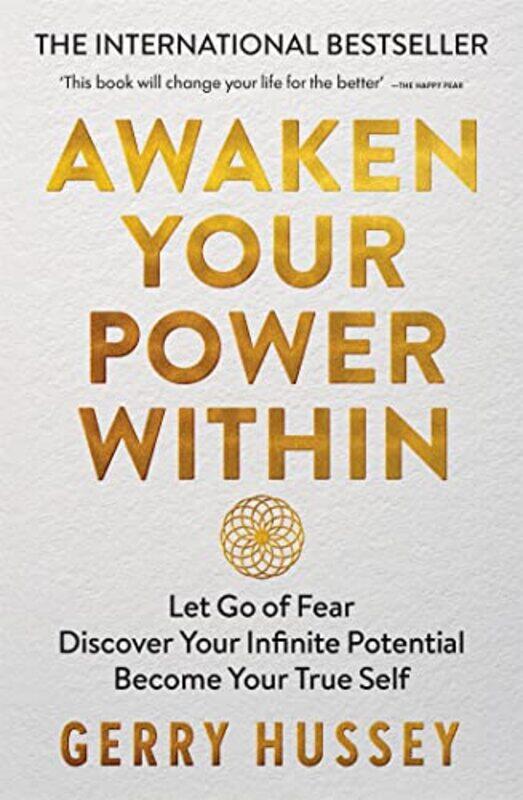 

Awaken Your Power Within by Gerry Hussey-Paperback