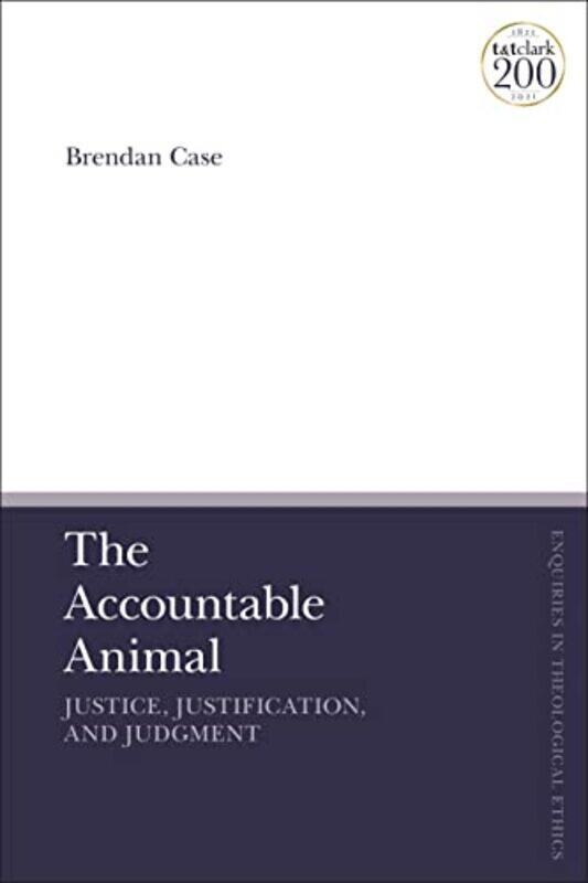 

The Accountable Animal Justice Justification and Judgment by Susie Orbach-Paperback