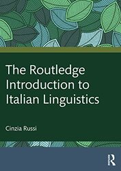 Routledge Introduction To Italian Linguistics By Cinzia Russi Paperback