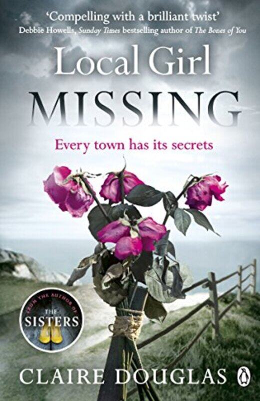 

Local Girl Missing by Claire Douglas-Paperback