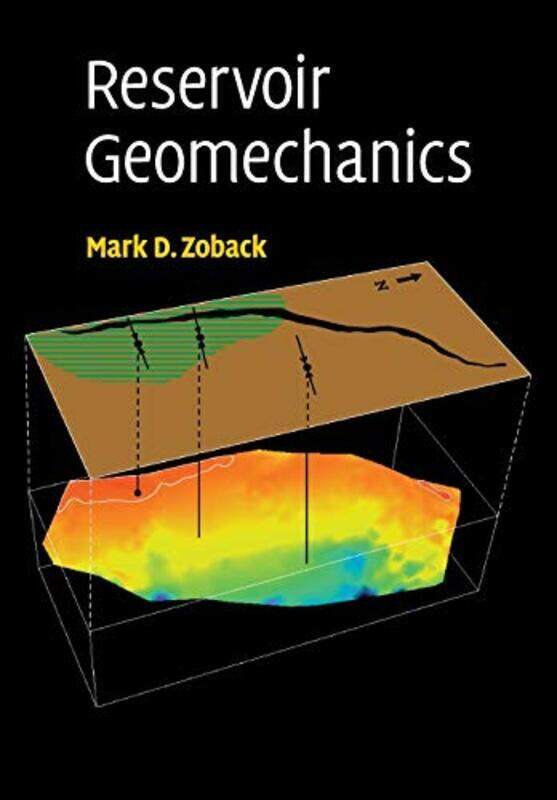 

Reservoir Geomechanics,Paperback,By:Zoback, Mark D. (Stanford University, California)