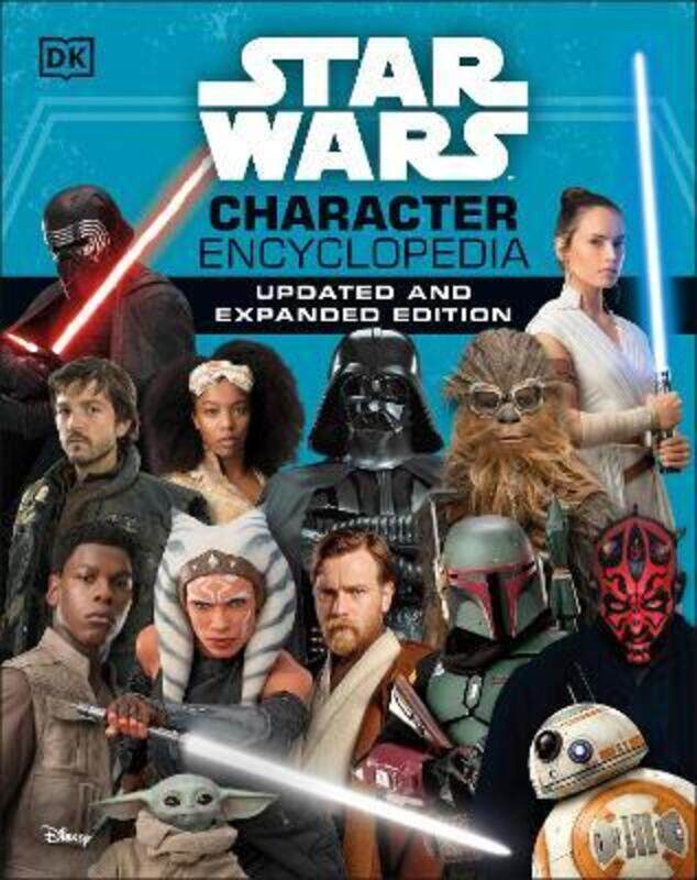 

Star Wars Character Encyclopedia Updated And Expanded Edition.Hardcover,By :Simon Beecroft