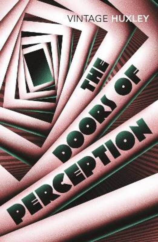 The Doors of Perception: