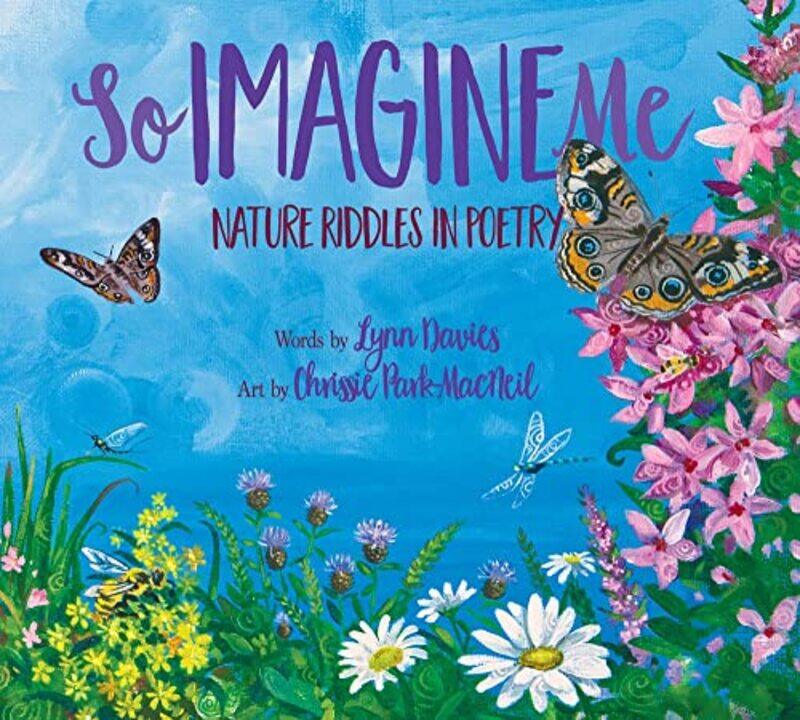 

So Imagine Me by Lynn DaviesChrissie Park-MacNeil-Paperback