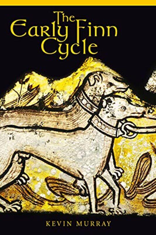 

The Early Finn Cycle by Kevin Murray-Paperback
