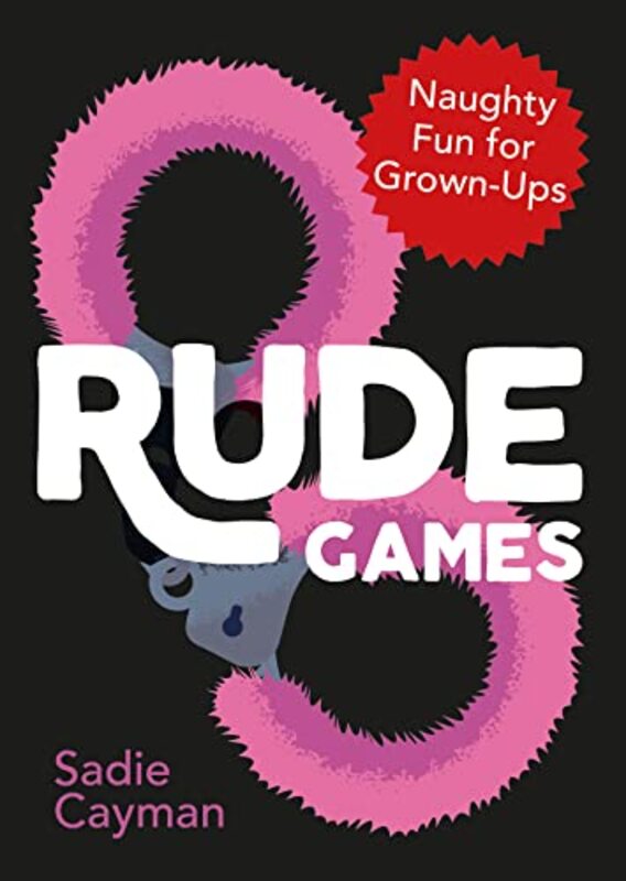 Rude Games Naughty Fun For Grownups By Cayman Sadie - Paperback