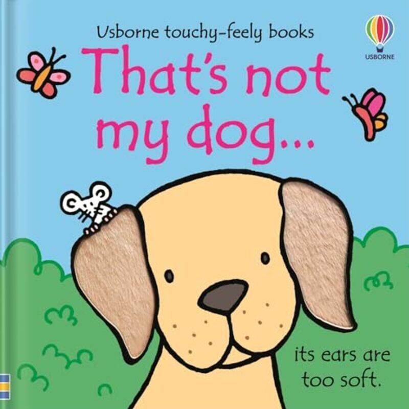 

That's not my dog... by Fiona WattRachel Wells -Other Book Format