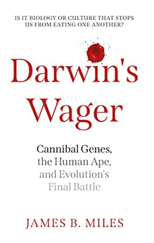 

Darwins Wager by James B Miles-Paperback