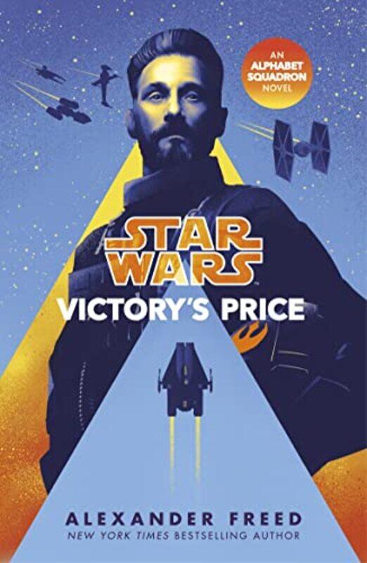 

Star Wars Victory’s Price by Alexander Freed-Paperback