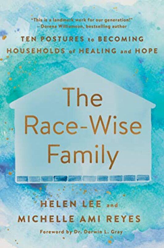 

The RaceWise Family by Helen LeeMichelle Ami Reyes-Paperback