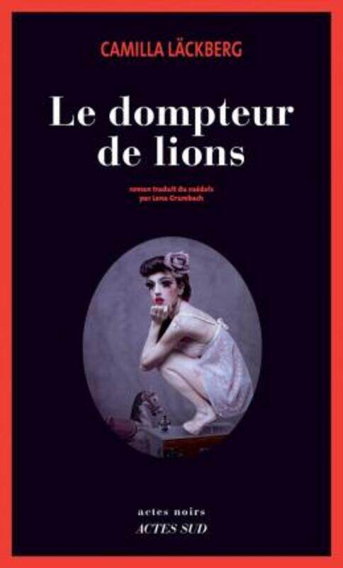 

Le dompteur de lions.paperback,By :Camilla Lackberg