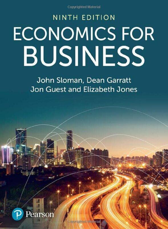 

Economics for Business,Paperback,by:Sloman, John - Garratt, Dean - Guest, Jon - Jones, Elizabeth