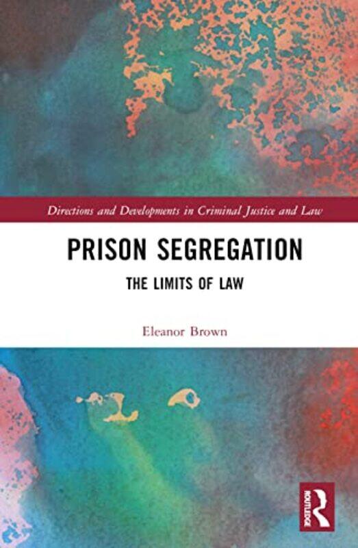 

Prison Segregation by Clare Churcher-Hardcover