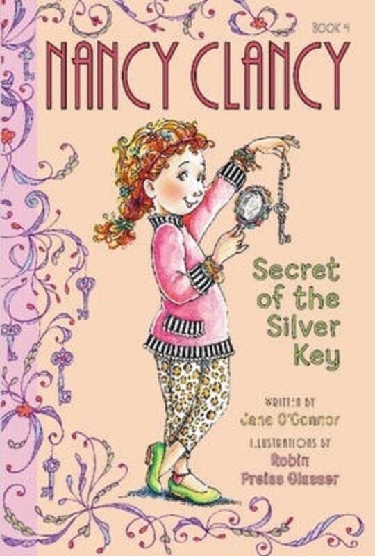 

Fancy Nancy: Nancy Clancy, Secret of the Silver Key
