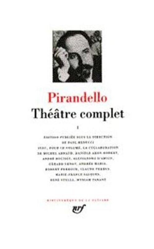 

Pirandello : Th tre complet, tome 1 , Paperback by Luigi Pirandello
