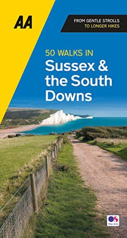 

50 Walks in Sussex and South Downs -Paperback
