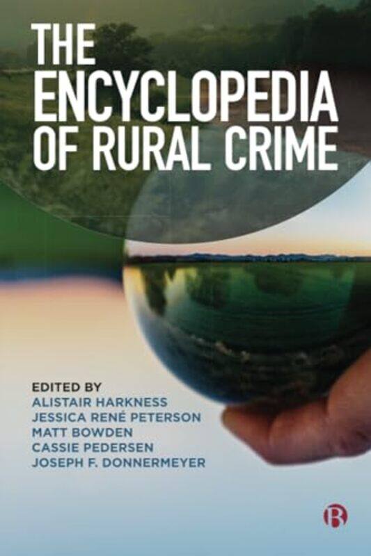 

The Encyclopedia of Rural Crime by Karen Kovacs-Paperback