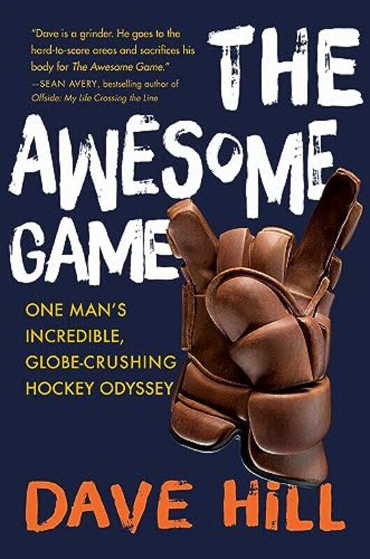 

The Awesome Game by Dave Hill-Hardcover