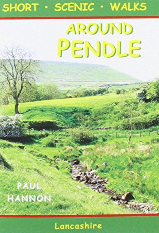 

Around Pendle by Paul Hannon-Paperback
