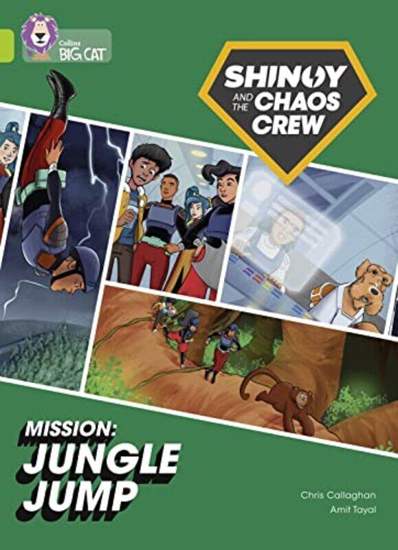 

Shinoy and the Chaos Crew Mission Jungle Jump by Chris CallaghanAmit Tayal-Paperback