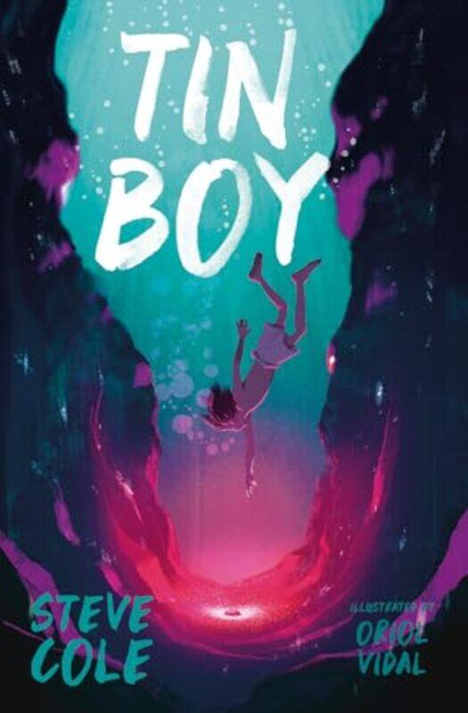 

Tin Boy by Steve ColeOriol Vidal-Paperback