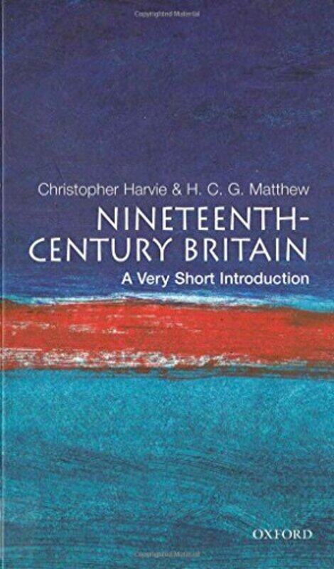 

Nineteenthcentury Britain A Very Short Introduction By Christopher Profess...Paperback