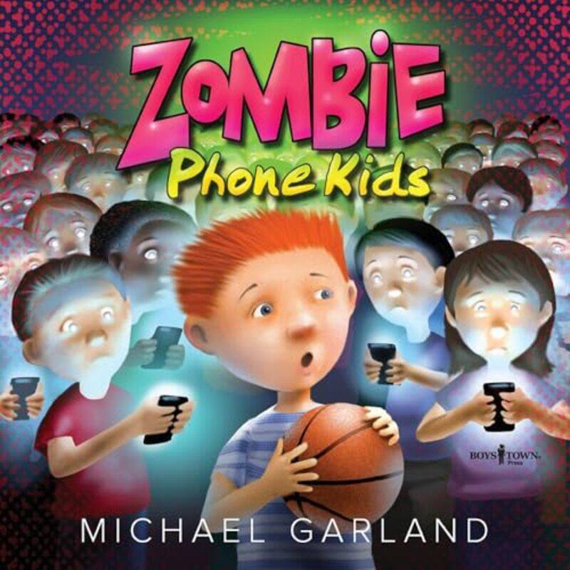 

Zombie Phone Kids by Michael Michael Garland Garland-Paperback