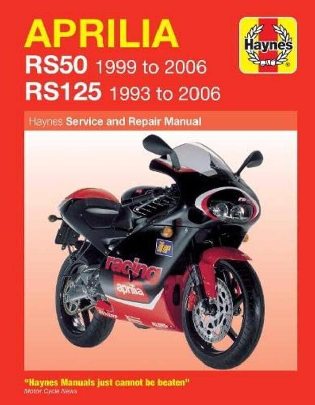 

Aprilia RS50 99 06 and RS125 93 06 by Phil Mather-Paperback