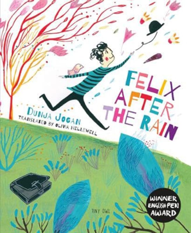 Felix After the Rain by Dunja JoganOlivia Hellewell-Paperback