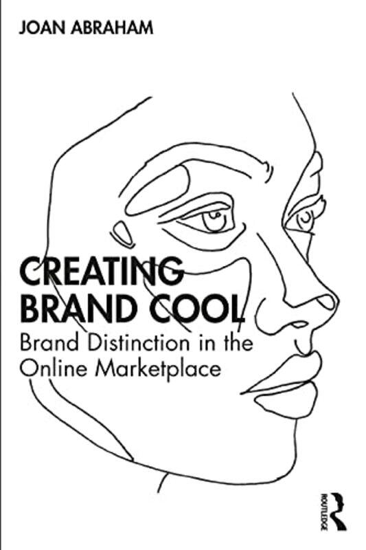 

Creating Brand Cool by Joan Abraham-Paperback