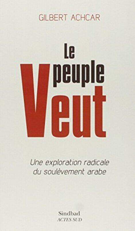 

Le peuple veut,Paperback,By:Gilbert Achcar