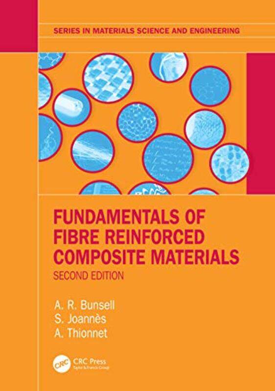 

Fundamentals of Fibre Reinforced Composite Materials by Melisa RobichaudKristin Buhr-Paperback