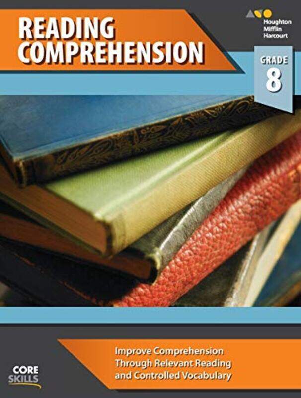 

Core Skills Reading Comprehension Workbook Grade 8 , Paperback by Houghton Mifflin Harcourt